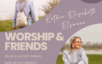 05.12.2026 Katrin Elisabeth Elsmann mit Worship & Friends